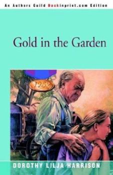 Paperback Gold in the Garden Book