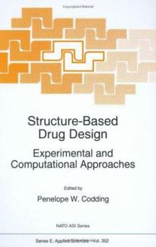 Hardcover Structure-Based Drug Design: Experimental and Computational Approaches Book
