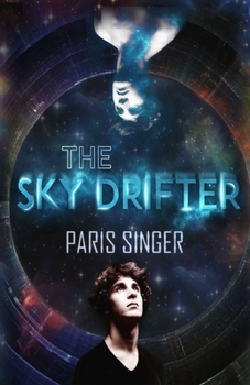 The Sky Drifter - Book #1 of the Sky Drifter