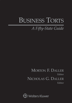 Paperback Business Torts: A Fifty-State Guide, 2020 Edition Book