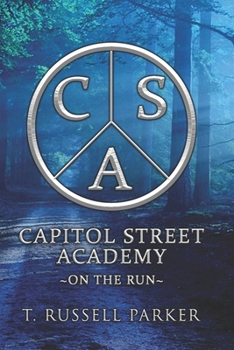 Paperback Capitol Street Academy: On The Run Book