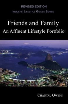 Paperback Friends and Family: An Affluent Lifestyle Portfolio Book