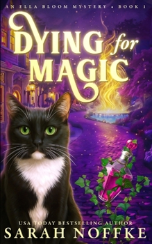 Dying For Magic: A Paranormal Cozy Mystery