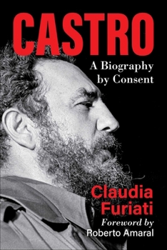 Hardcover Castro: A Biography by Consent Book