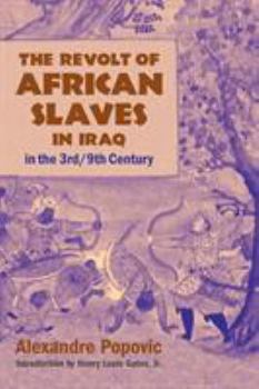 Paperback The Revolt of African Slaves in Iraq Book