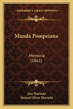 Paperback Munda Pompeiana: Memoria (1861) [Spanish] Book
