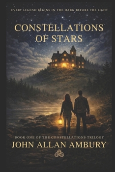 Constellations of Stars: Book 1 of Constellations Trilogy