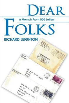Paperback Dear Folks: A Memoir From 500 Letters Book