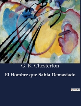 Paperback El Hombre que Sabía Demasiado [Spanish] Book