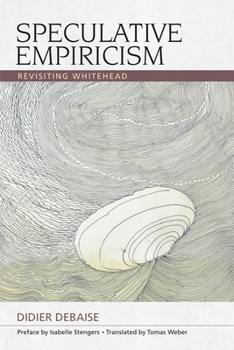 Hardcover Speculative Empiricism: Revisiting Whitehead Book