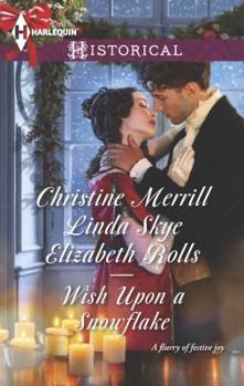 Mass Market Paperback Wish Upon a Snowflake: A Christmas Historical Romance Novel Book