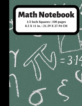 Paperback Math Notebook: 1/2 inch Square Graph Paper for Students and Kids, 100 Sheets (Large, 8.5 x 11) Book