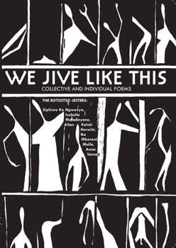 Paperback We Jive Like This: Collective and Individual Poems Book