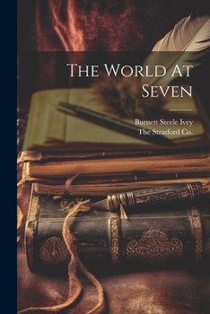 Paperback The World At Seven Book