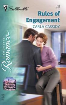 Rules Of Engagement - Book #5 of the Marrying the Boss's Daughter