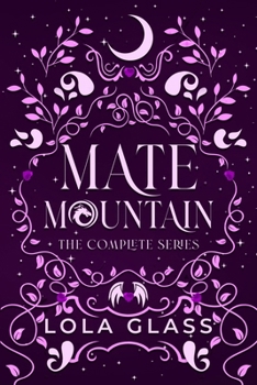 Paperback Mate Mountain: The Complete Series Book