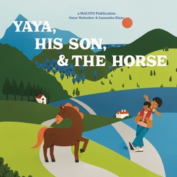 Paperback Yaya, His Son, & the Horse Book