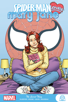 Paperback Spider-Man Loves Mary Jane: The Secret Thing Book