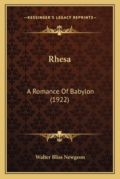 Rhesa: A Romance of Babylon