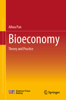 Hardcover Bioeconomy: Theory and Practice Book