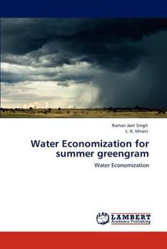 Paperback Water Economization for summer greengram Book