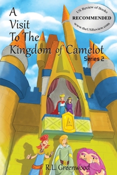 Paperback A Visit To The Kingdom of Camelot: Series 2 Book
