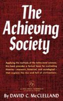 Paperback The Achieving Society Book