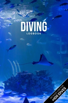 Paperback Scuba Diving Log Book Dive Diver Jourgnal Notebook Diary - Underwater World: Marine Biology Biologist Snorkeling Notepad Record with 110 Pages in 6" x Book