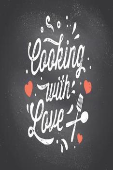 Paperback Cooking with Love: A5 dotgrid cooking with love notesbook 6x9 journal notepad Book