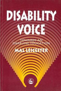 Paperback Diability Voice: Towards an Enabling Education Book