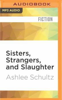 MP3 CD Sisters, Strangers, and Slaughter Book