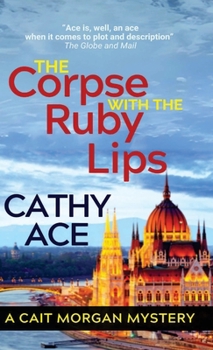 Hardcover The Corpse with the Ruby Lips: 2nd Edition Book