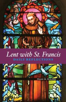 Paperback Lent with St. Francis: Daily Reflections Book