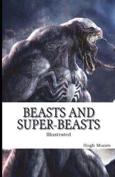 Beasts and Super-Beasts Illustrated