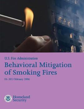 Paperback Behavioral Mitigation of Smoking Fires Book