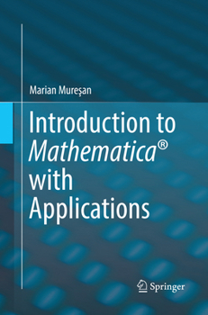 Paperback Introduction to Mathematica with Applications Book