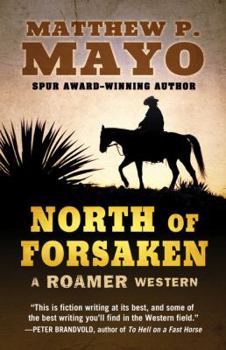 North of Forsaken - Book  of the Roamer