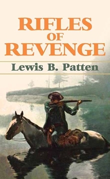 Rifles of Revenge