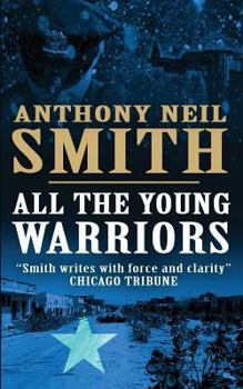 All the Young Warriors - Book #1 of the Mustafa and Adem