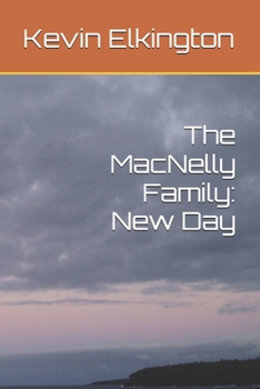 The MacNelly Family: New Day