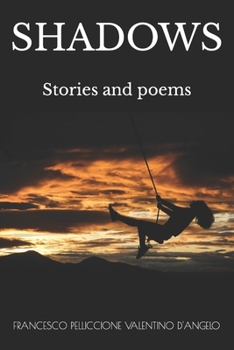 Paperback Shadows: Stories and poems Book