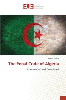 Paperback The Penal Code of Algeria Book