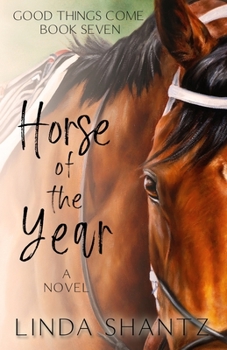 Paperback Horse of the Year: Good Things Come Book 7 Book