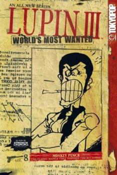 Paperback Lupin III, Volume 8: World's Most Wanted Book