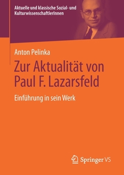 Paperback Zur Aktualität Von Paul F. Lazarsfeld: Einführung in Sein Werk [German] Book