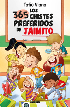 Paperback Los 365 Chistes Preferidos de Jaimito / Little Johnny's 365 Favorite Jokes [Spanish] Book