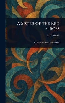 Hardcover A Sister of the Red Cross Book