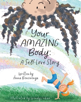 Paperback Your Amazing Body: A Self-Love Story Book