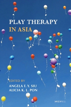 Paperback Play Therapy in Asia Book