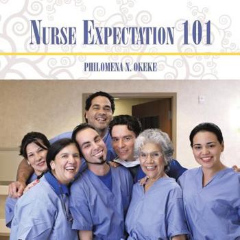 Paperback Nurse Expectation 101 Book